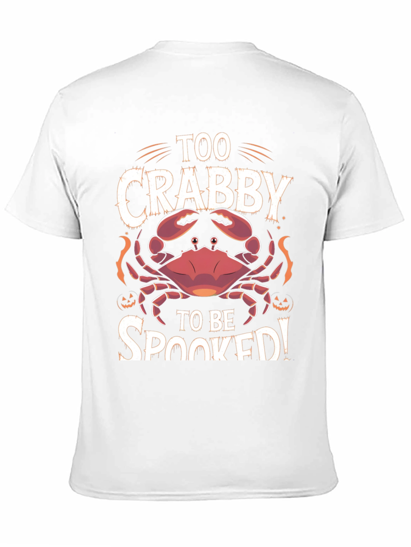 Too Crabby To Be Spooked Halloween T-Shirt