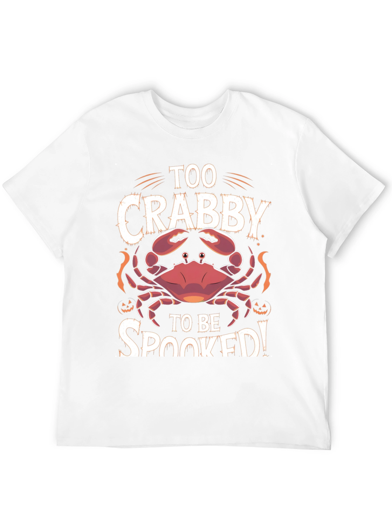Too Crabby To Be Spooked Halloween T-Shirt