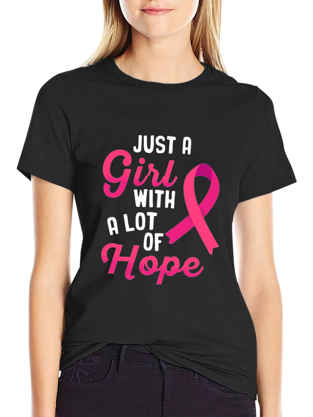 Just A Girl With A Lot of Hope T-Shirt