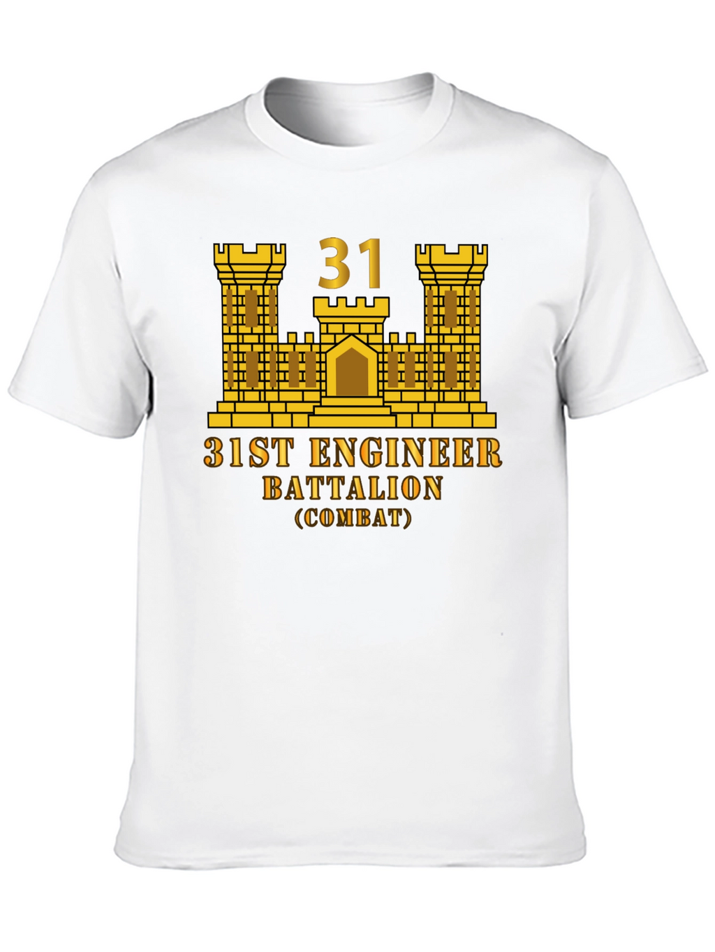 31st Engineer Battalion T-Shirt - Combat Unit Pride