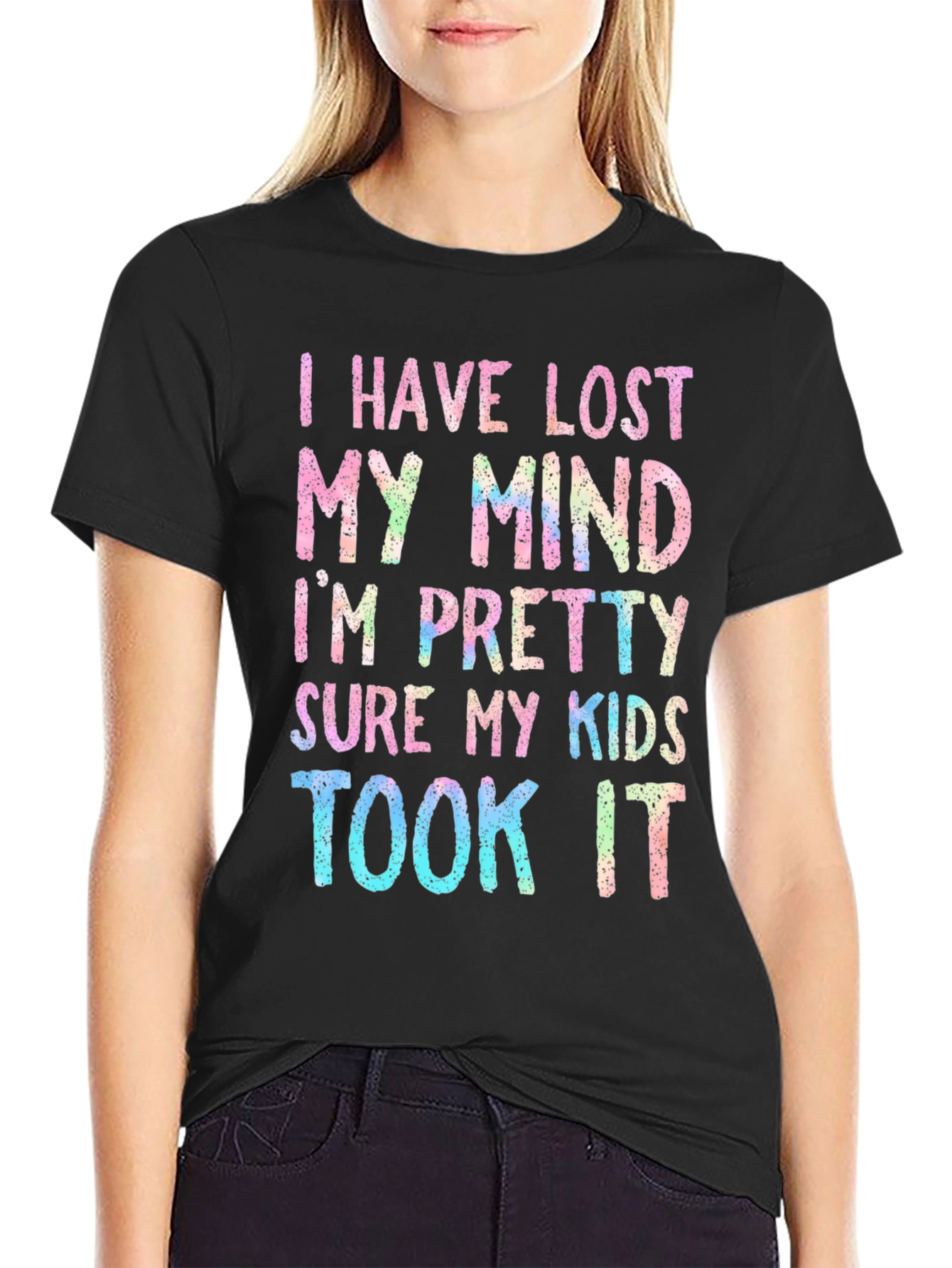 I Have Lost My Mind T-Shirt Funny Parenting Tee