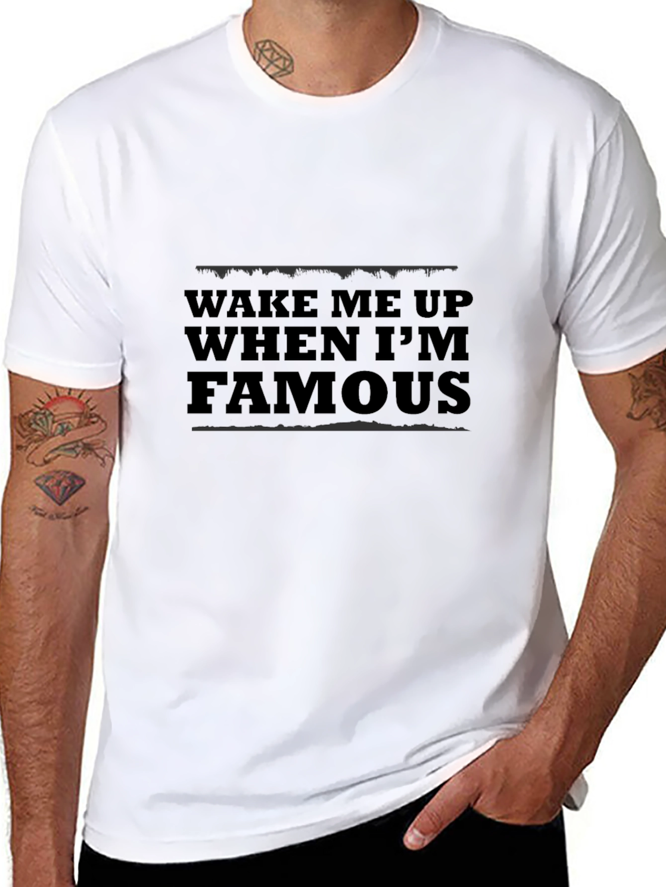 Wake Me Up When Im Famous Black T-Shirt
