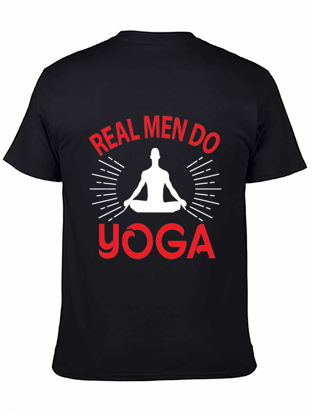 Real Men Do Yoga Graphic T-Shirt