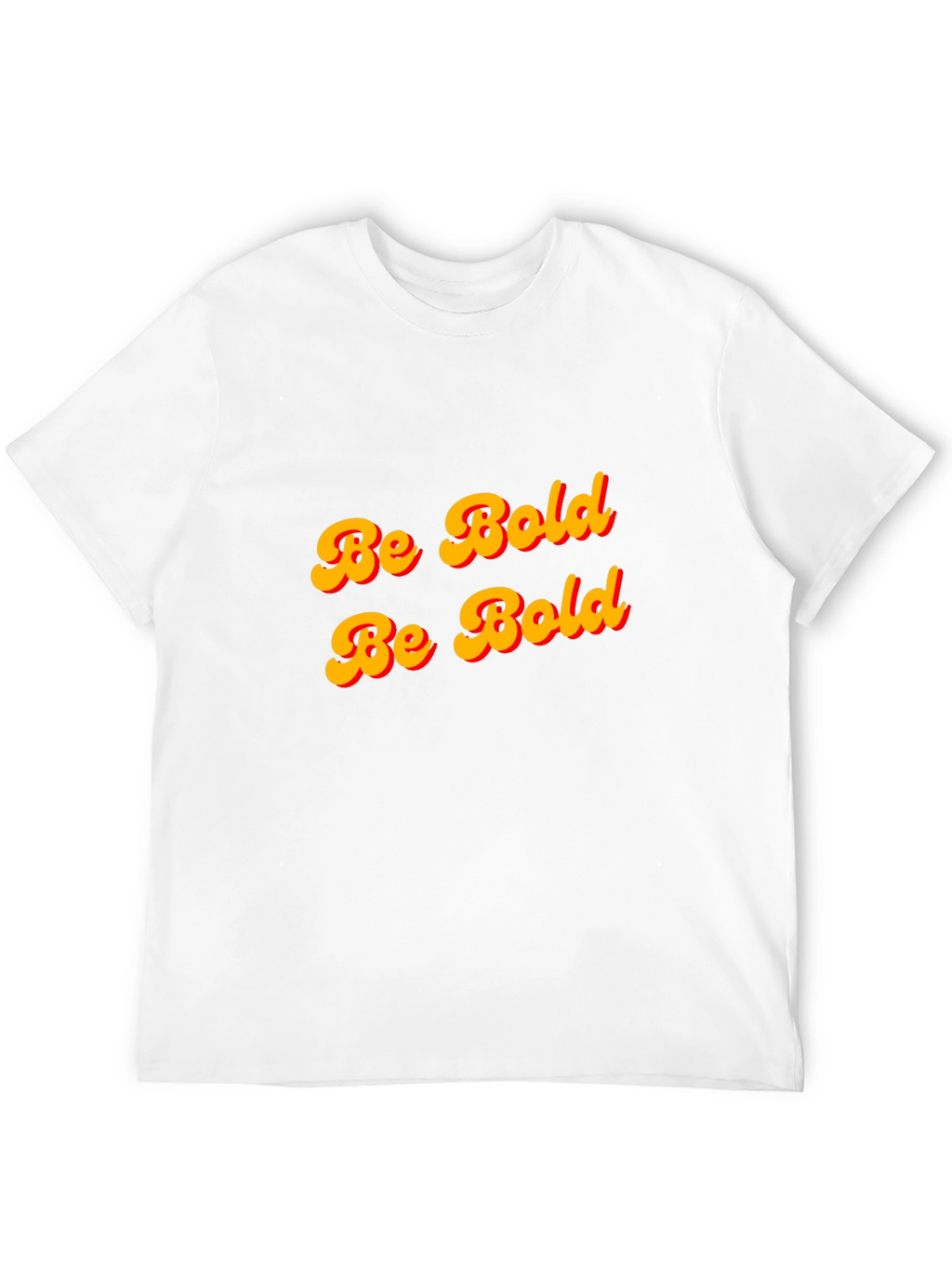Be Bold T-Shirt - Black Cotton Graphic Tee