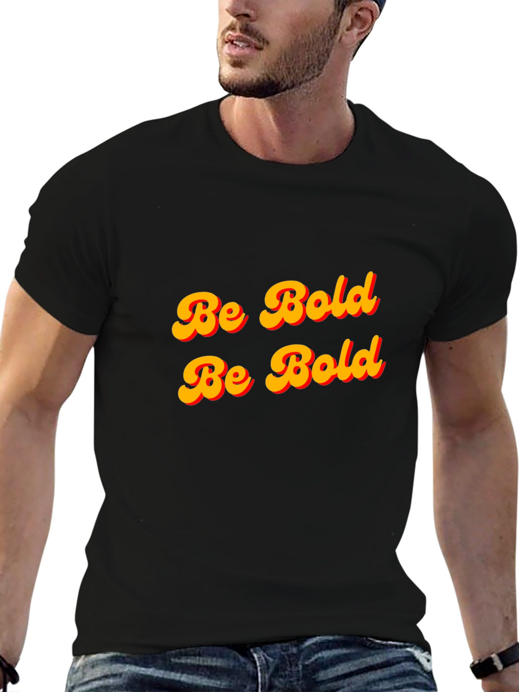 Be Bold T-Shirt - Black Cotton Graphic Tee