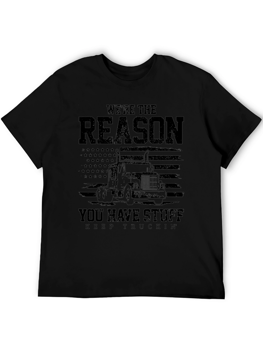Were The Reason You Have Stuff T-Shirt