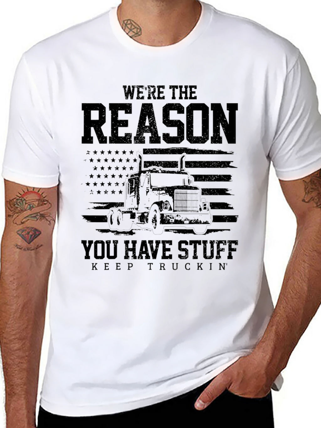 Were The Reason You Have Stuff T-Shirt