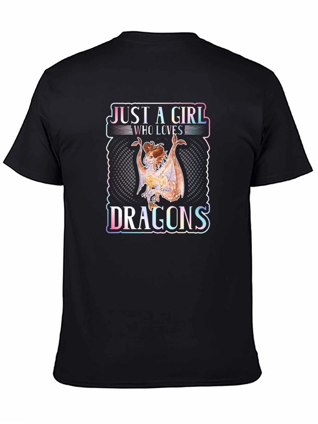 Just a Girl Who Loves Dragons T-Shirt