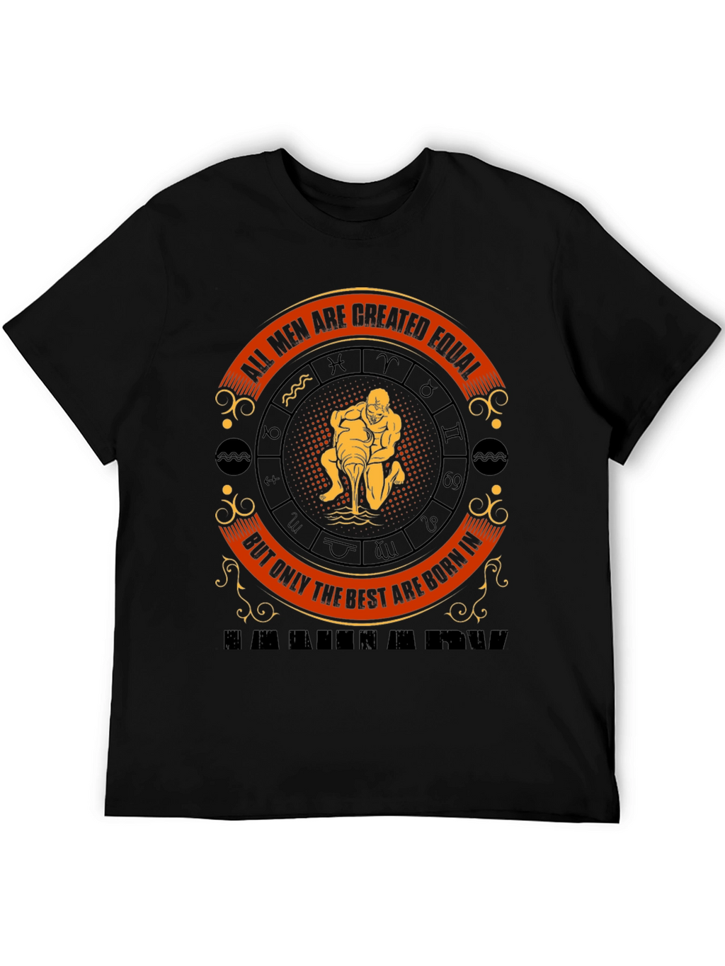Aquarius Zodiac T-Shirt: All Men Are Created Equal