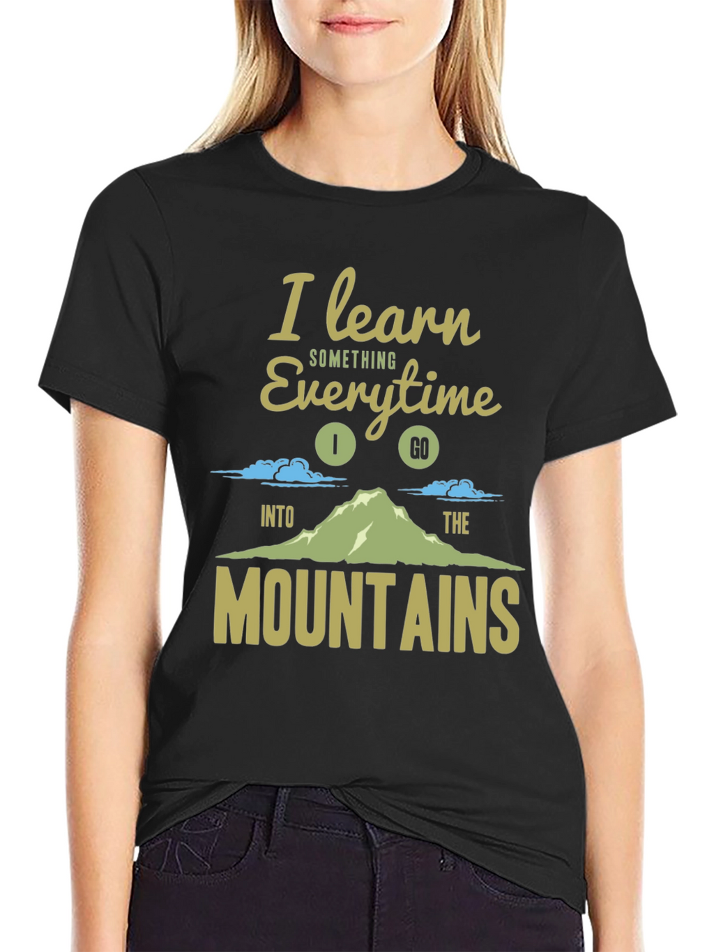 I Learn Something Every Time I Go T-Shirt