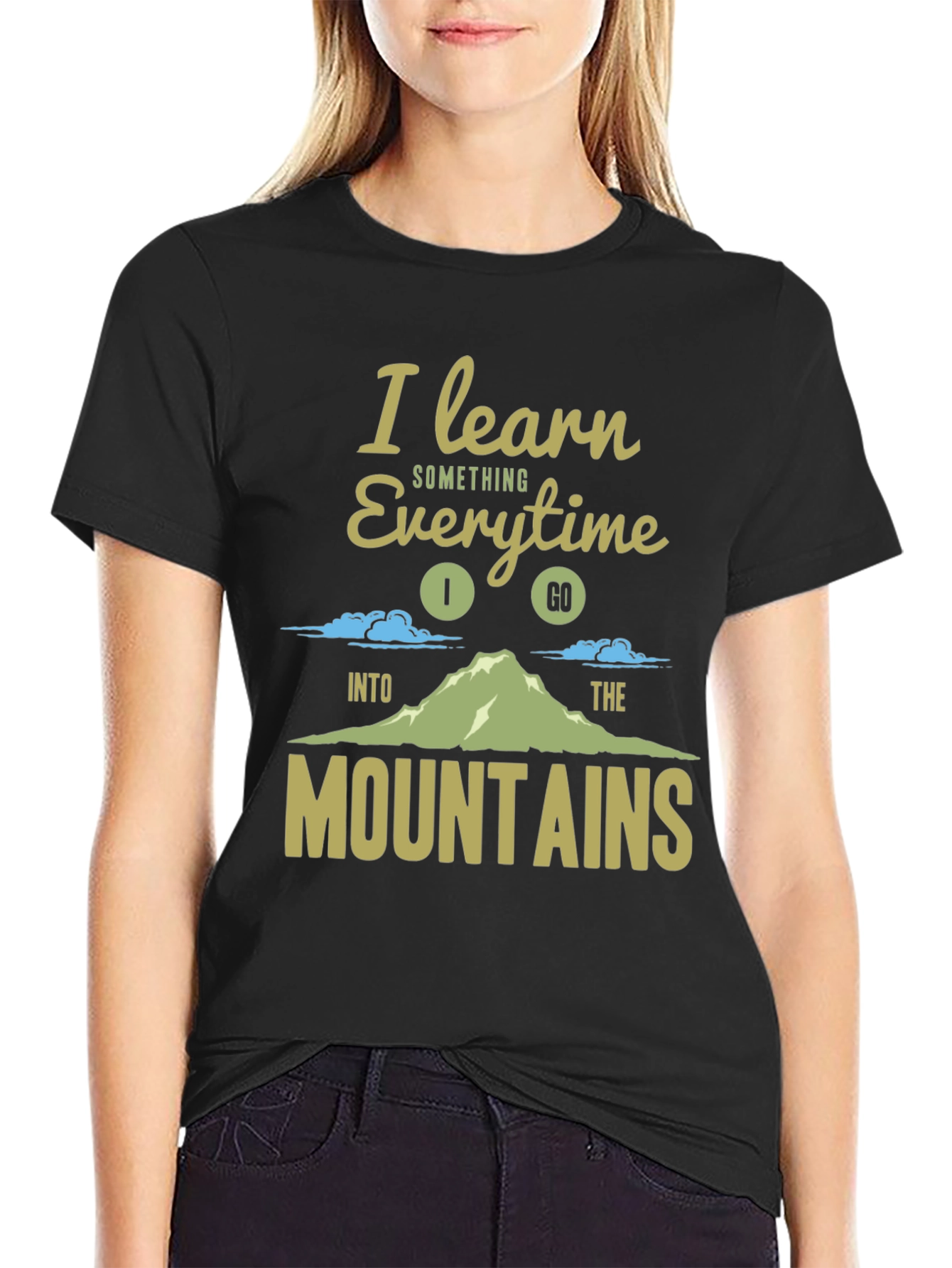 I Learn Something Every Time I Go T-Shirt