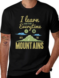 I Learn Something Every Time I Go T-Shirt