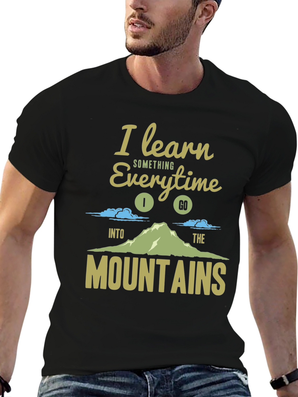 I Learn Something Every Time I Go T-Shirt