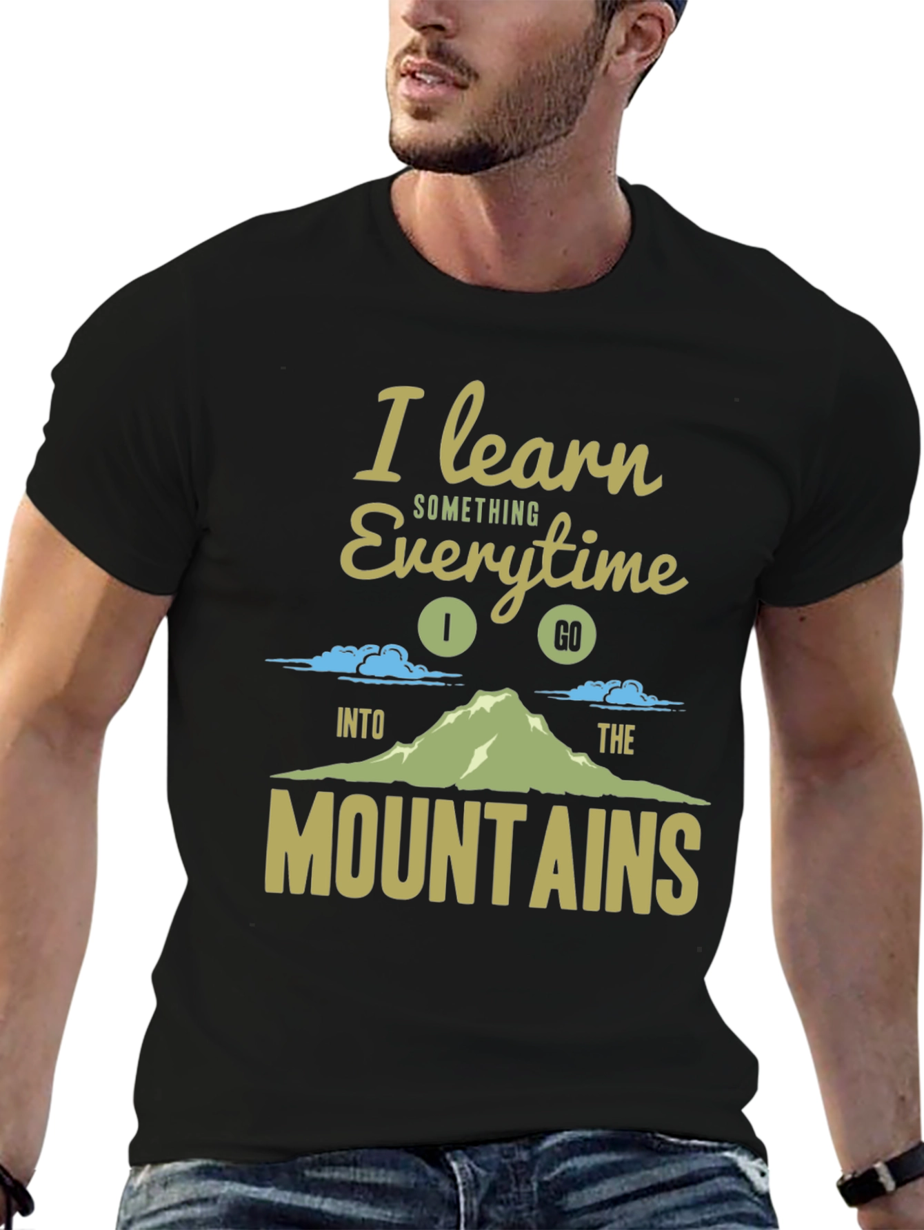 I Learn Something Every Time I Go T-Shirt