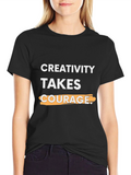 Creativity Takes Courage Graphic Tee - Black