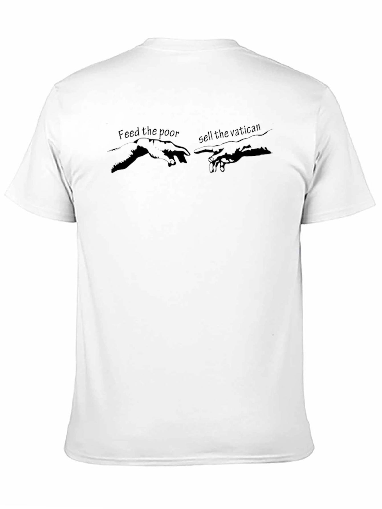 Feed the Poor Sell the Vatican T-Shirt