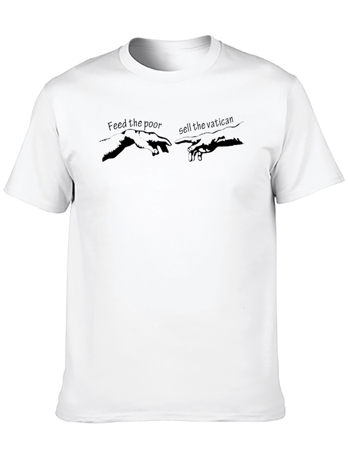 Feed the Poor Sell the Vatican T-Shirt