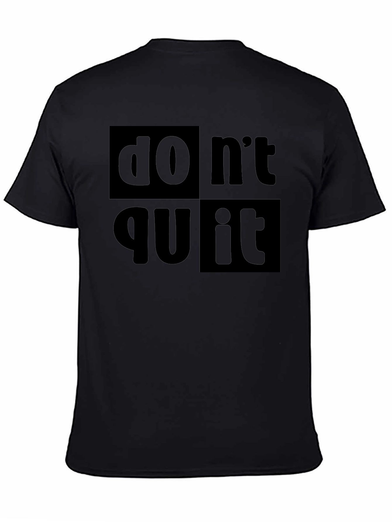 Dont Quit Do It! Black Graphic Tee