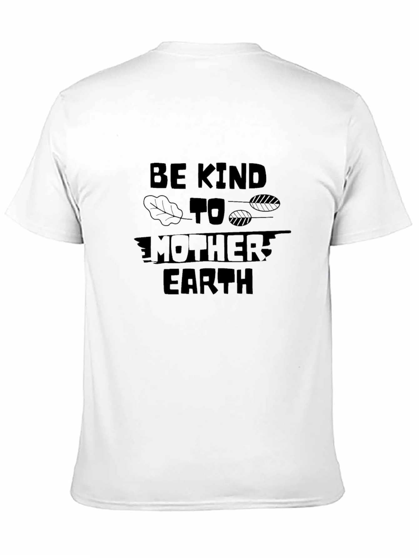 Eco-Friendly Be Kind to Mother Earth Black T-Shirt