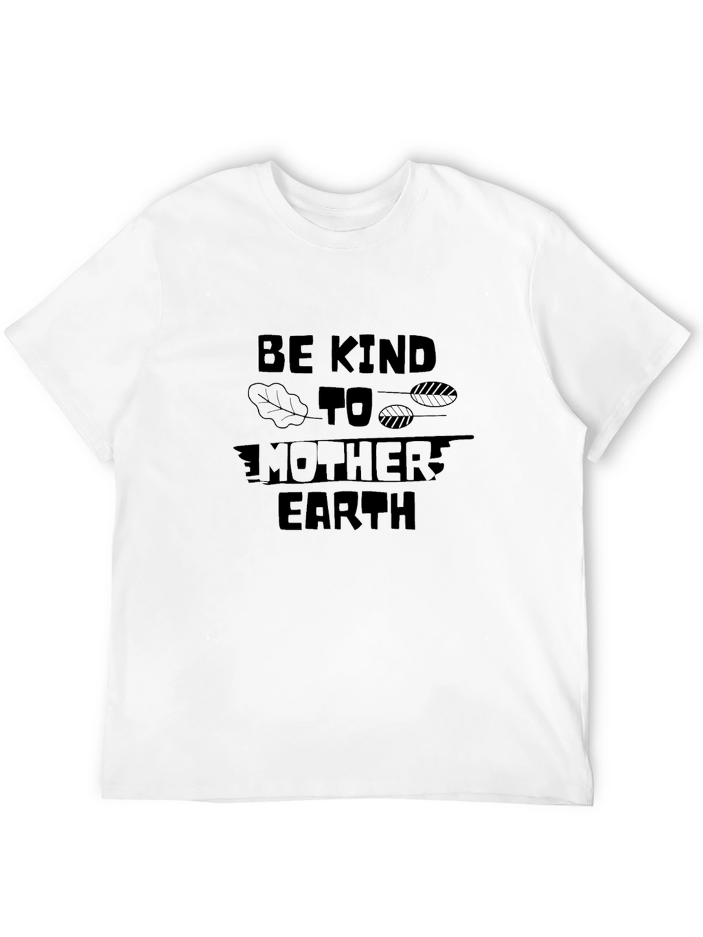 Eco-Friendly Be Kind to Mother Earth Black T-Shirt