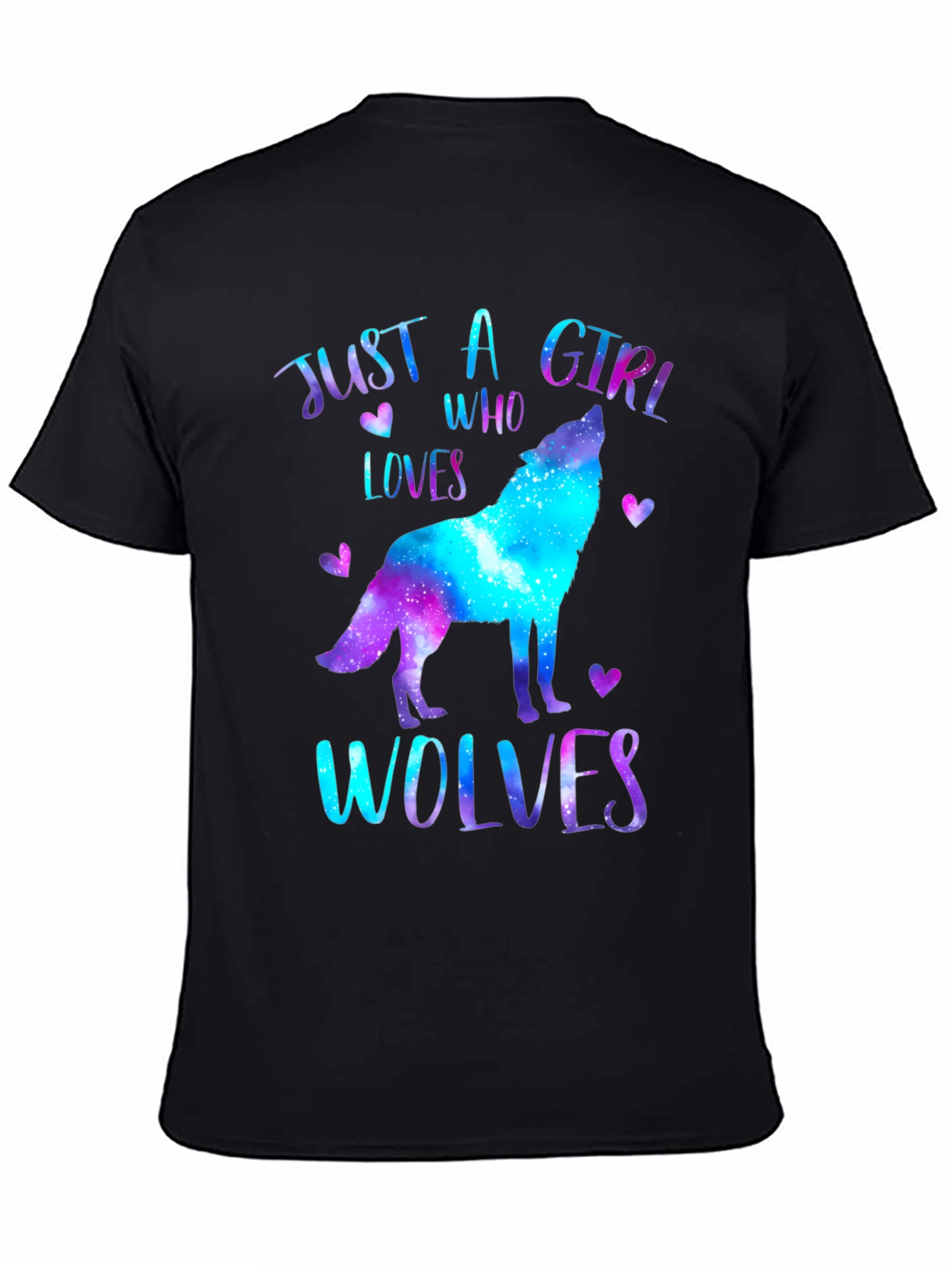 Just a Girl Who Loves Wolves T-Shirt - Galaxy Design