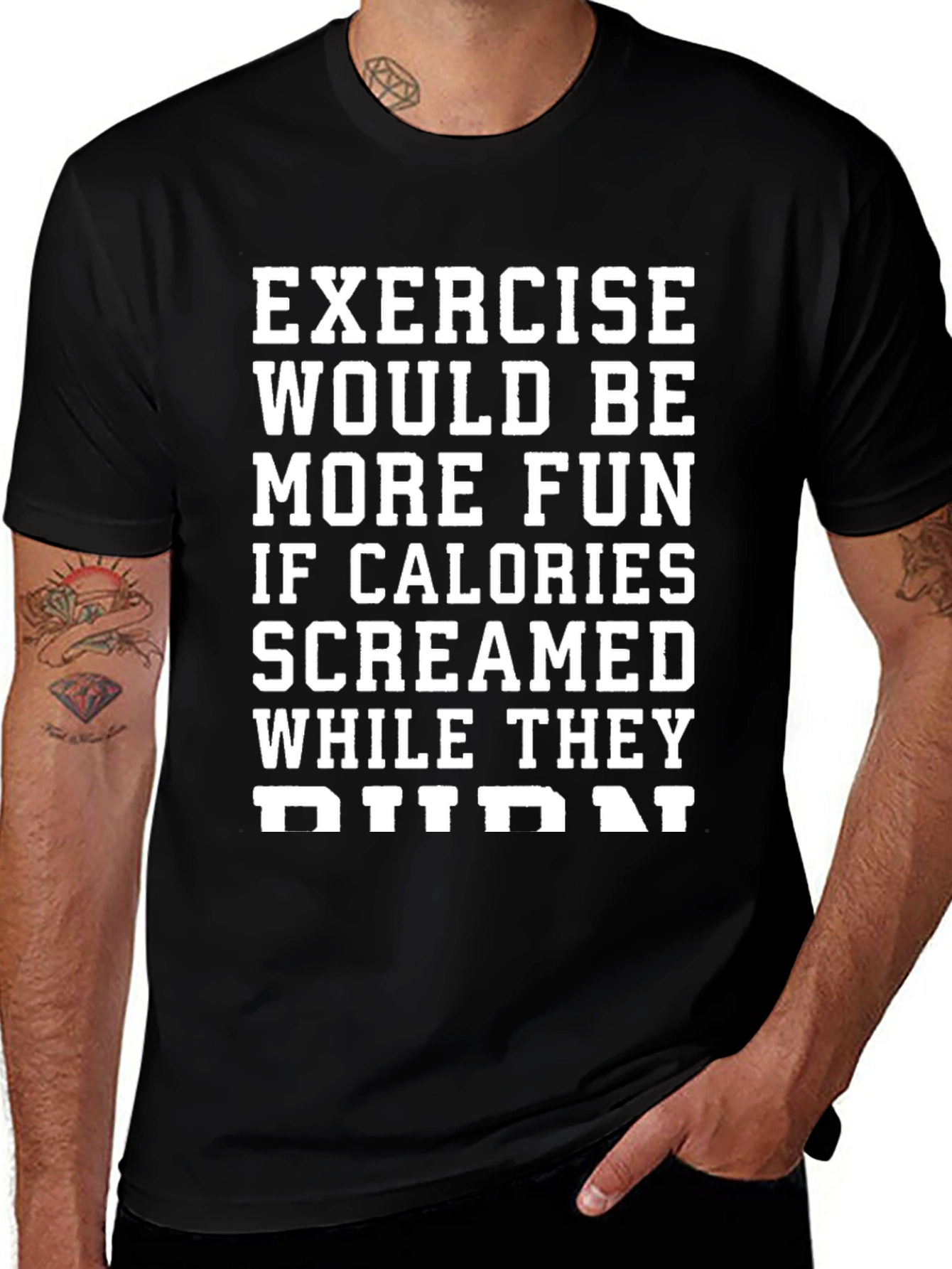 Funny Exercise Calorie Burn Graphic T-Shirt