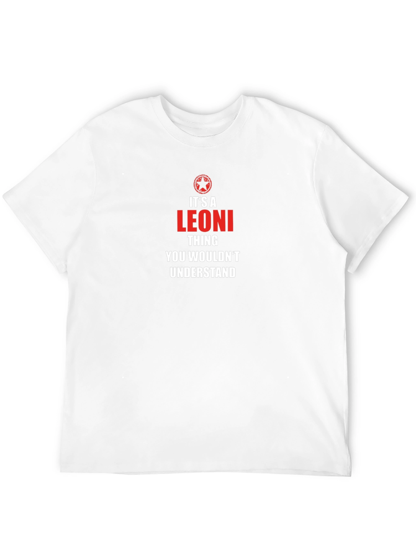 Its A Leoni Thing T-Shirt