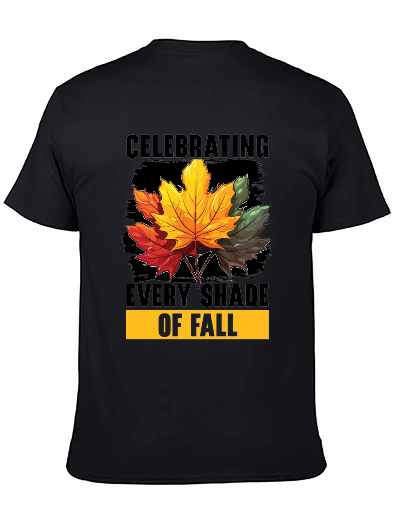Celebrating Every Shade of Fall T-Shirt