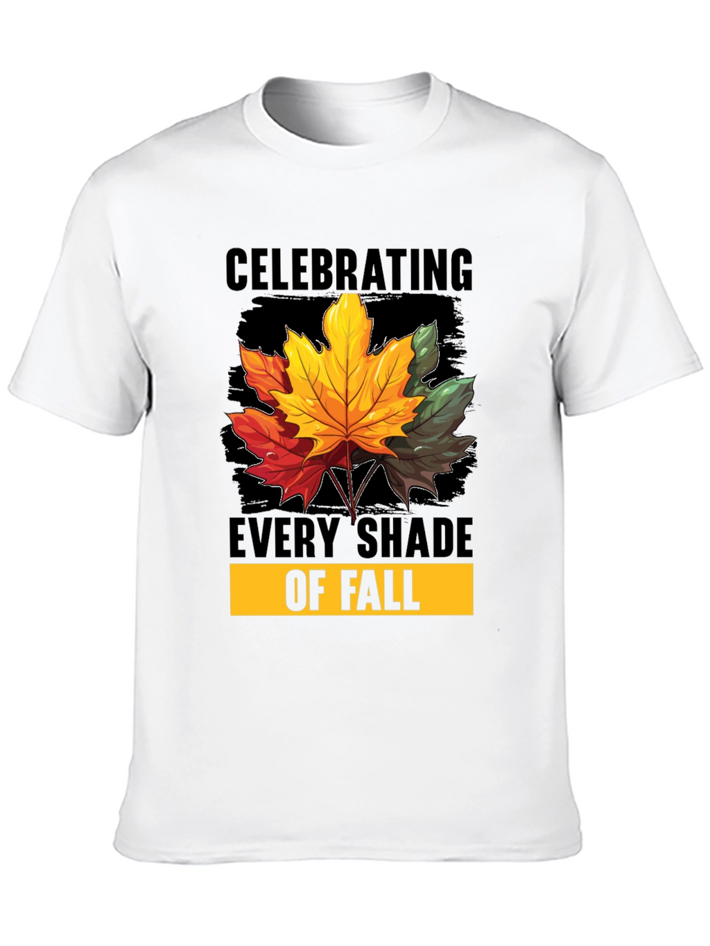 Celebrating Every Shade of Fall T-Shirt