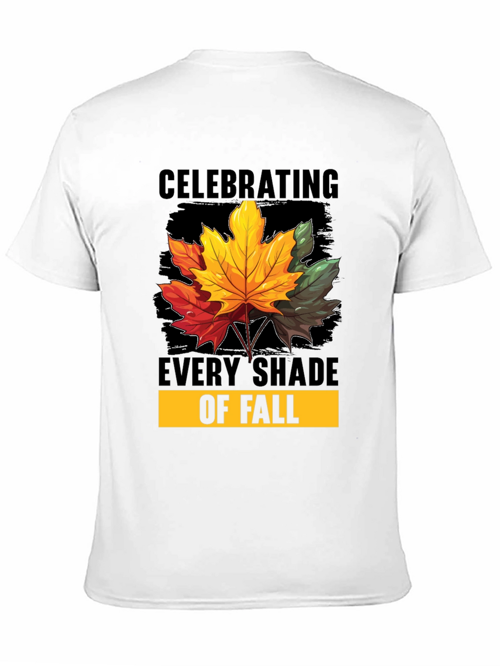 Celebrating Every Shade of Fall T-Shirt