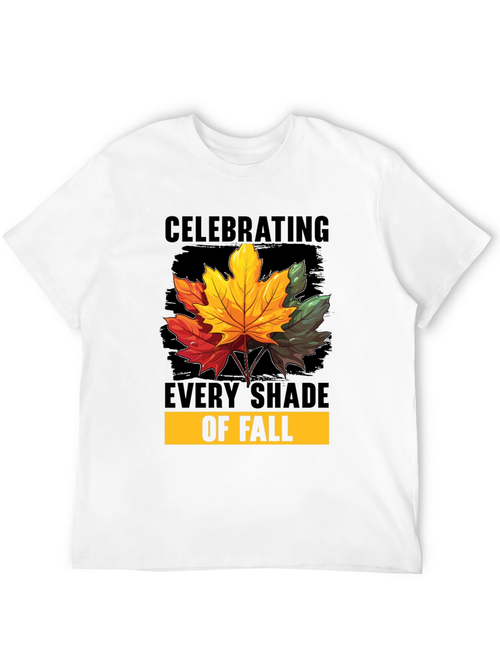 Celebrating Every Shade of Fall T-Shirt