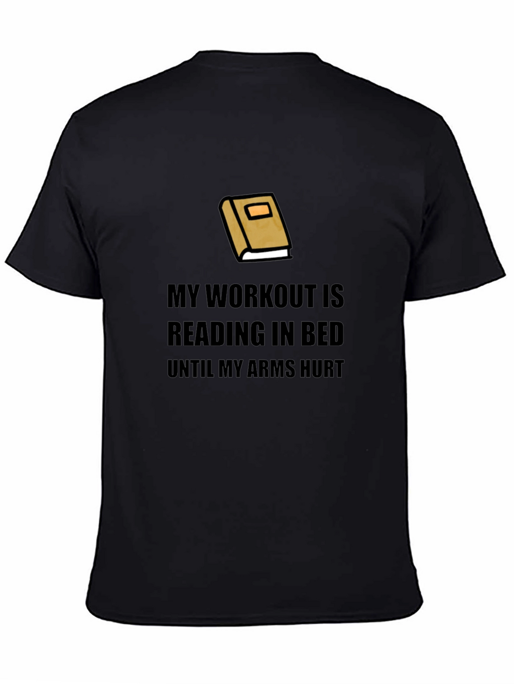 My Workout Reading In Bed T-Shirt