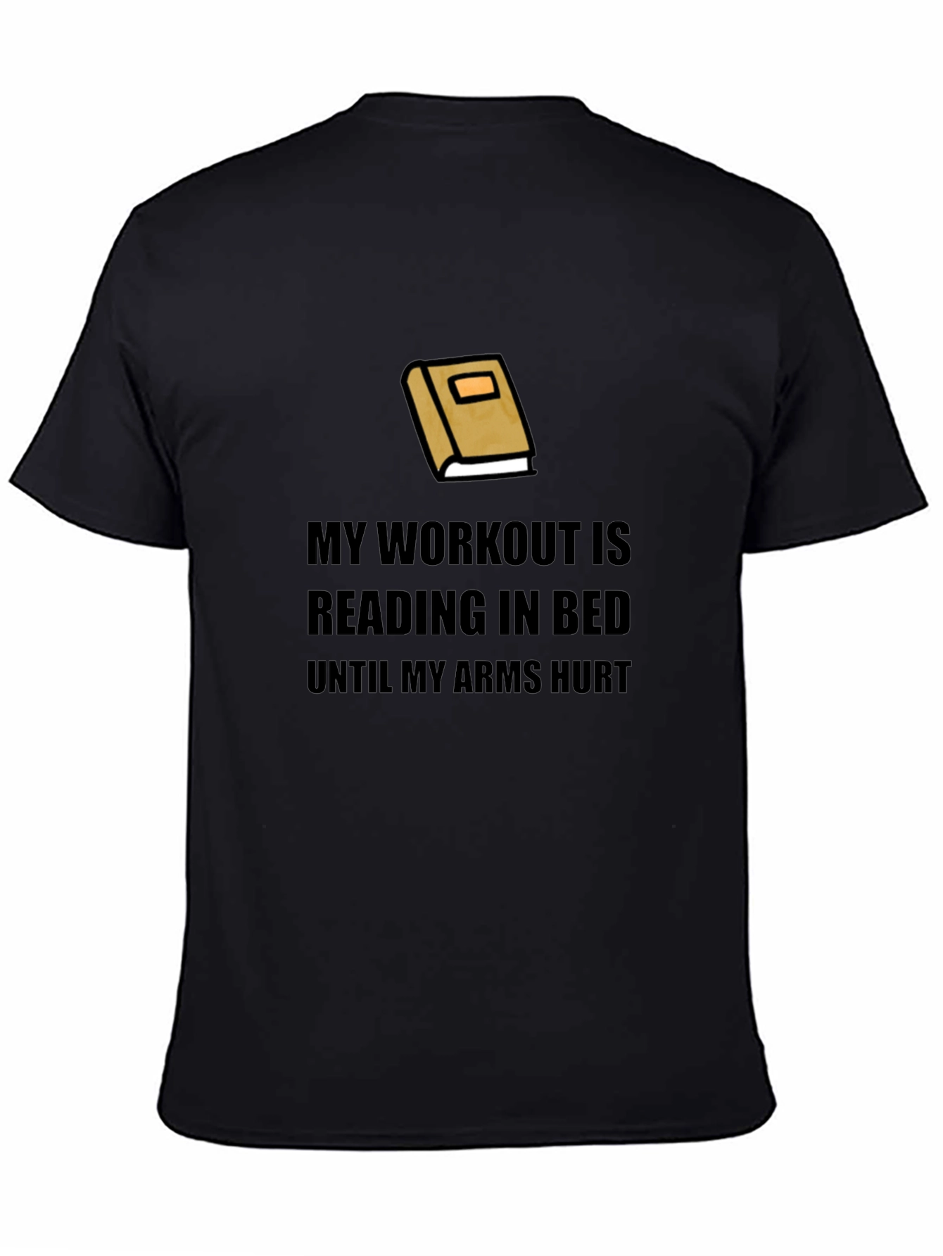 My Workout Reading In Bed T-Shirt