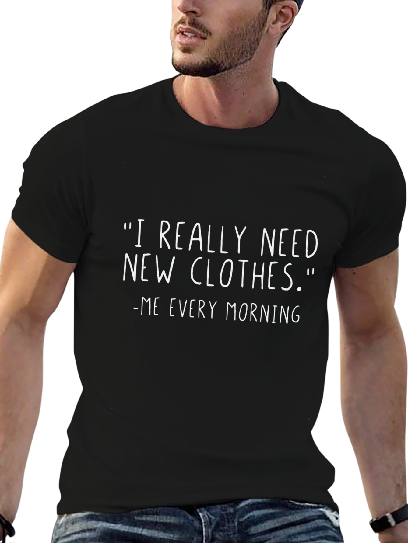 Funny I Need New Clothes Black T-Shirt