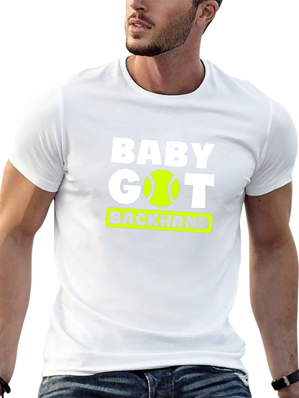 Baby Got Backhand Tennis T-Shirt