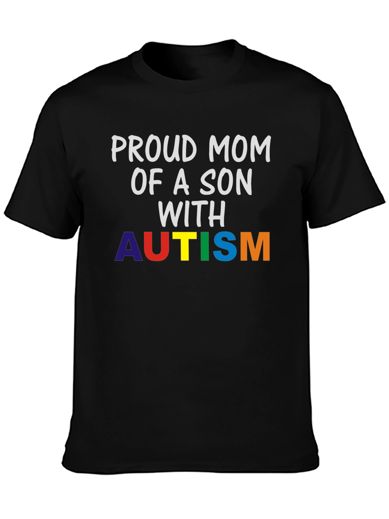 Proud Mom of Son with Autism T-Shirt