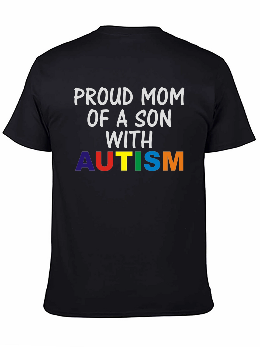 Proud Mom of Son with Autism T-Shirt