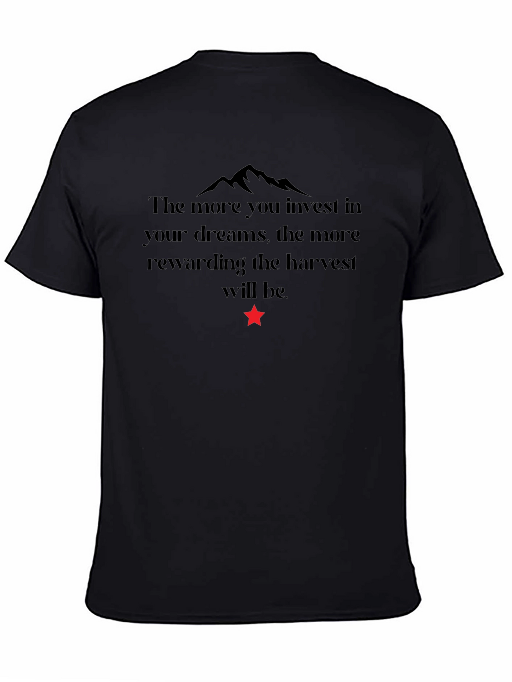 Motivational T-Shirt - Invest in Your Dreams