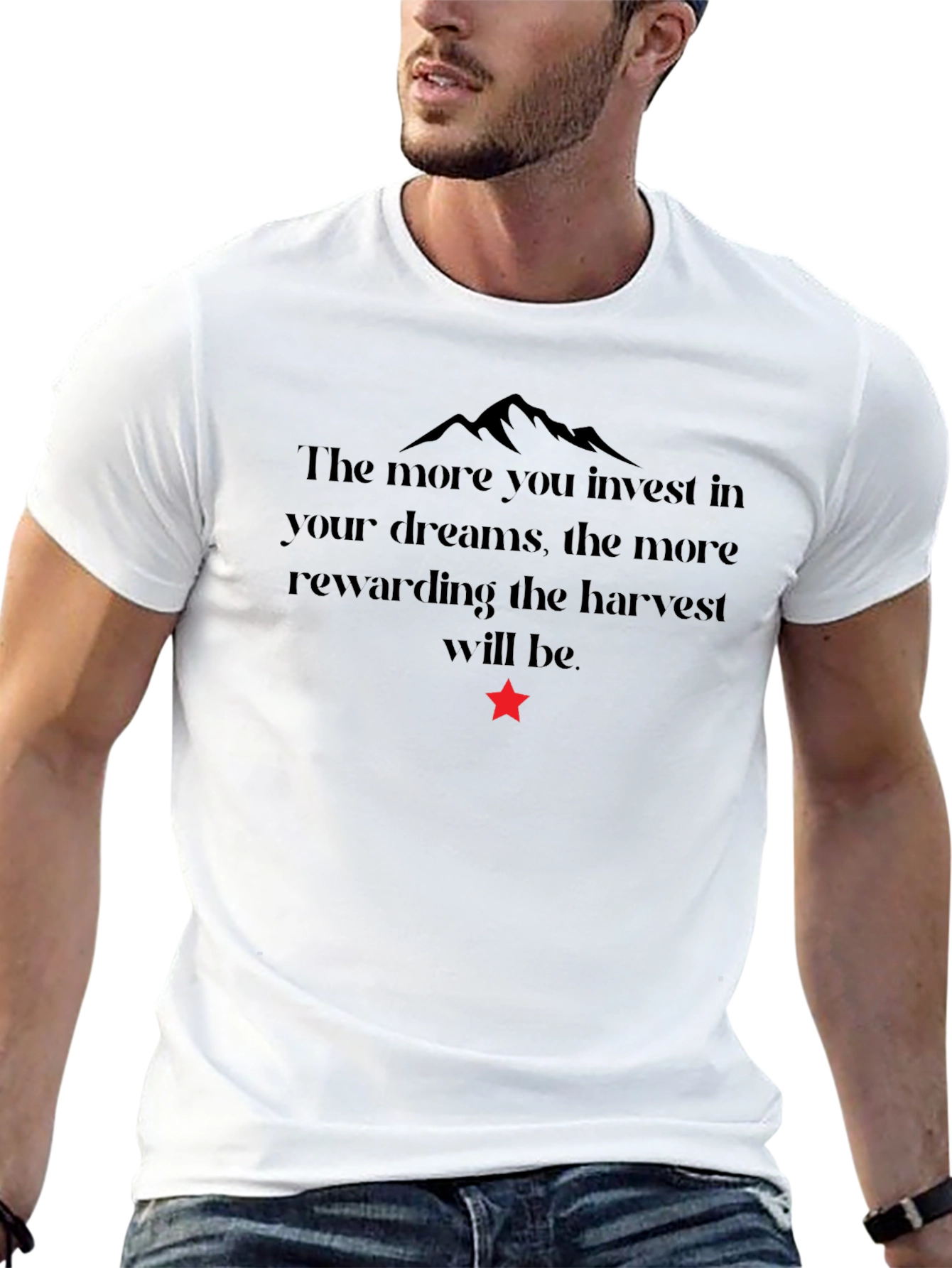 Motivational T-Shirt - Invest in Your Dreams
