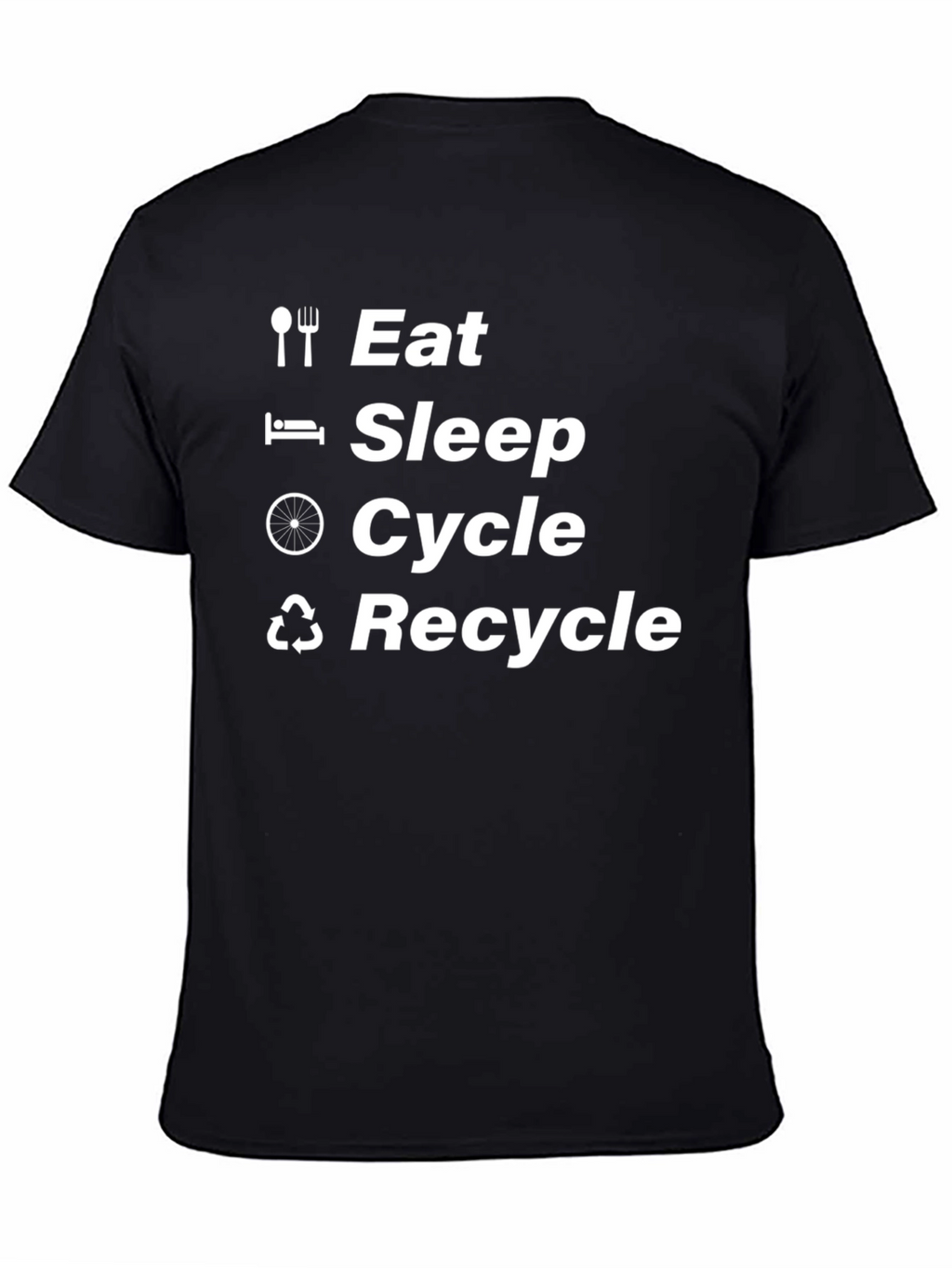Eat Sleep Cycle Recycle Black T-Shirt