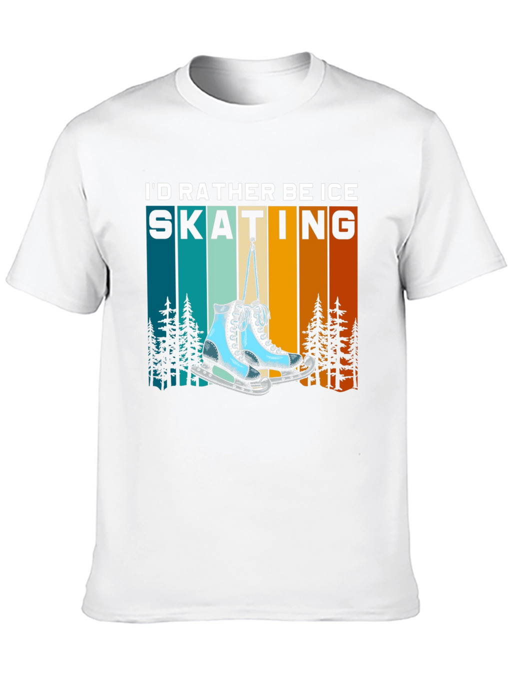 Ice Skating T-Shirt - Rather Be Skating Tee
