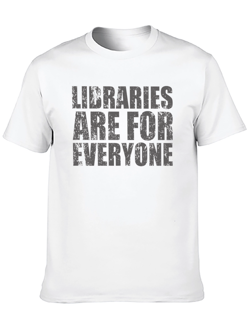 Libraries Are For Everyone Black T-Shirt