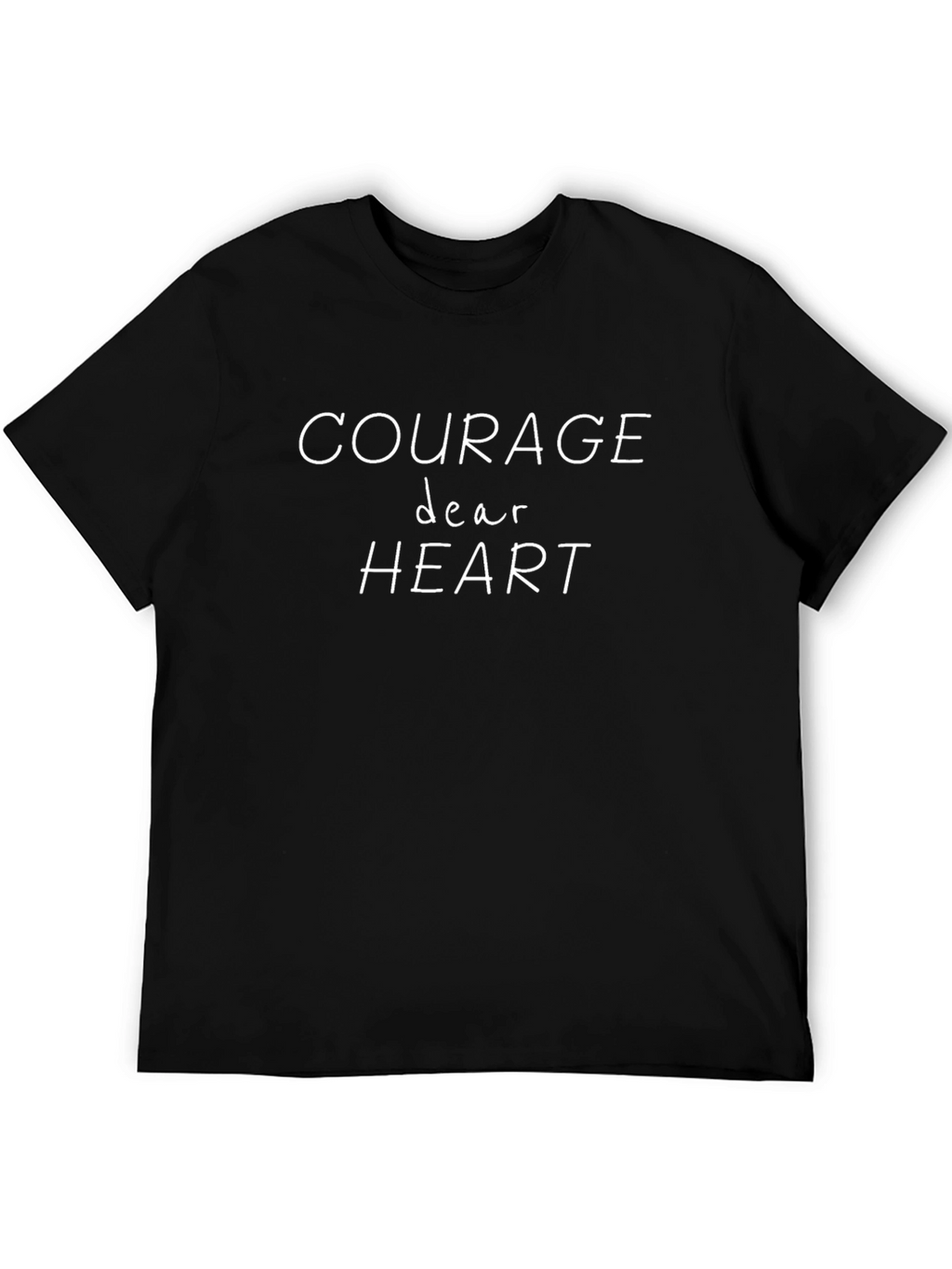 Courage Dear Heart Black Graphic Tee