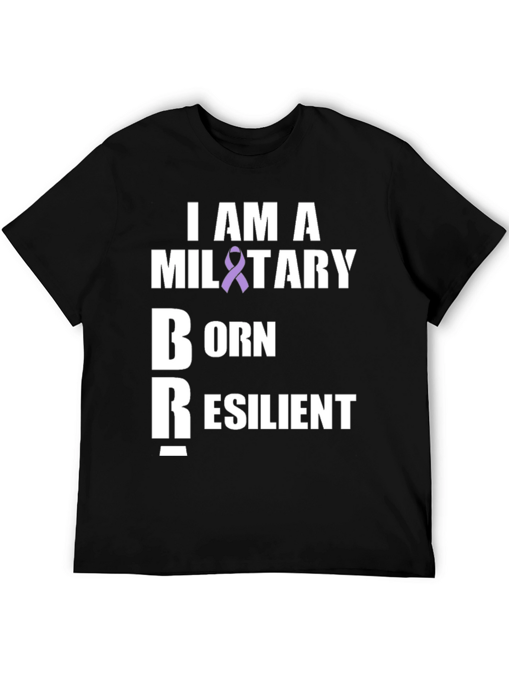 Military Born Resilient T-Shirt