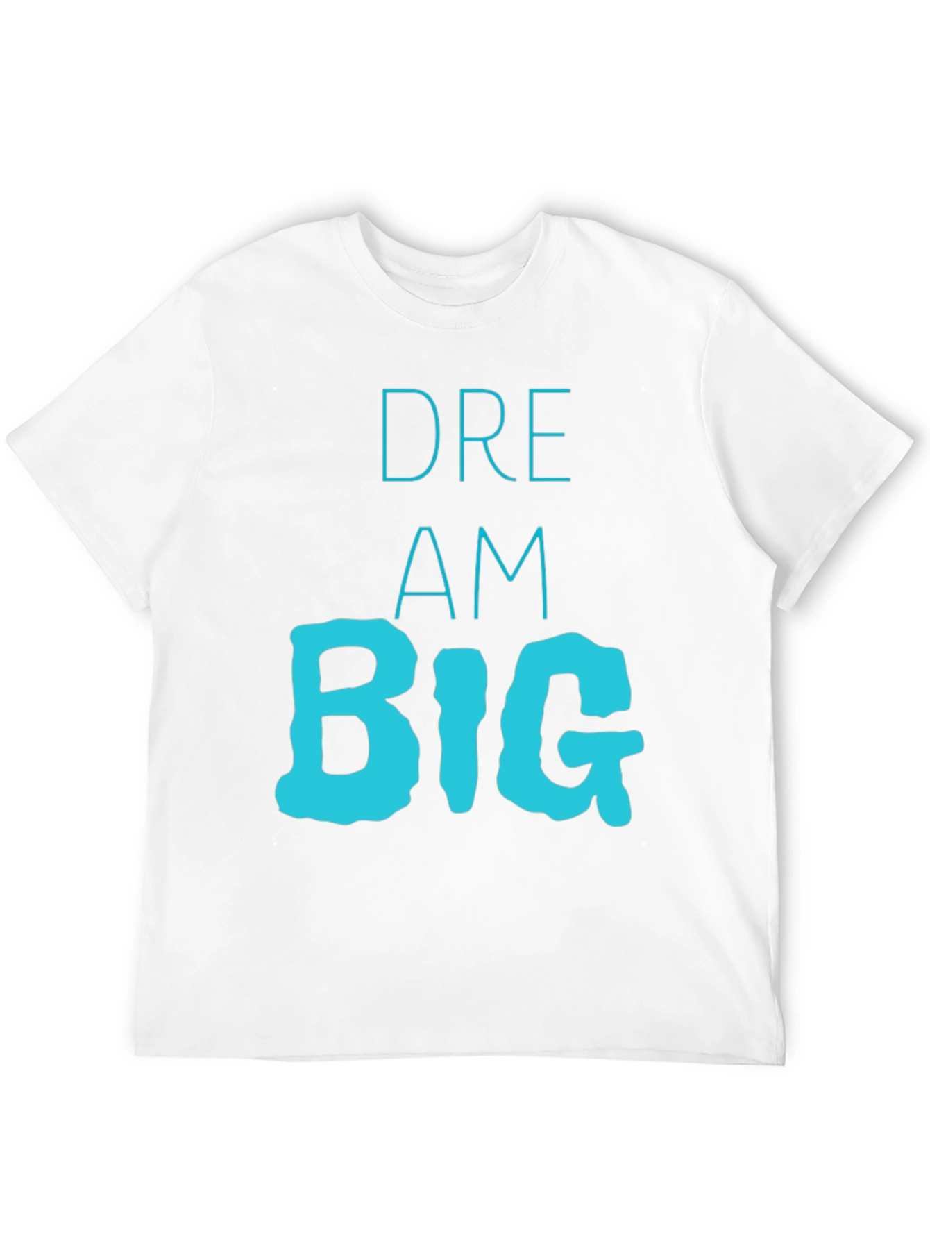 Dream Big Graphic Tee - Motivational T-Shirt