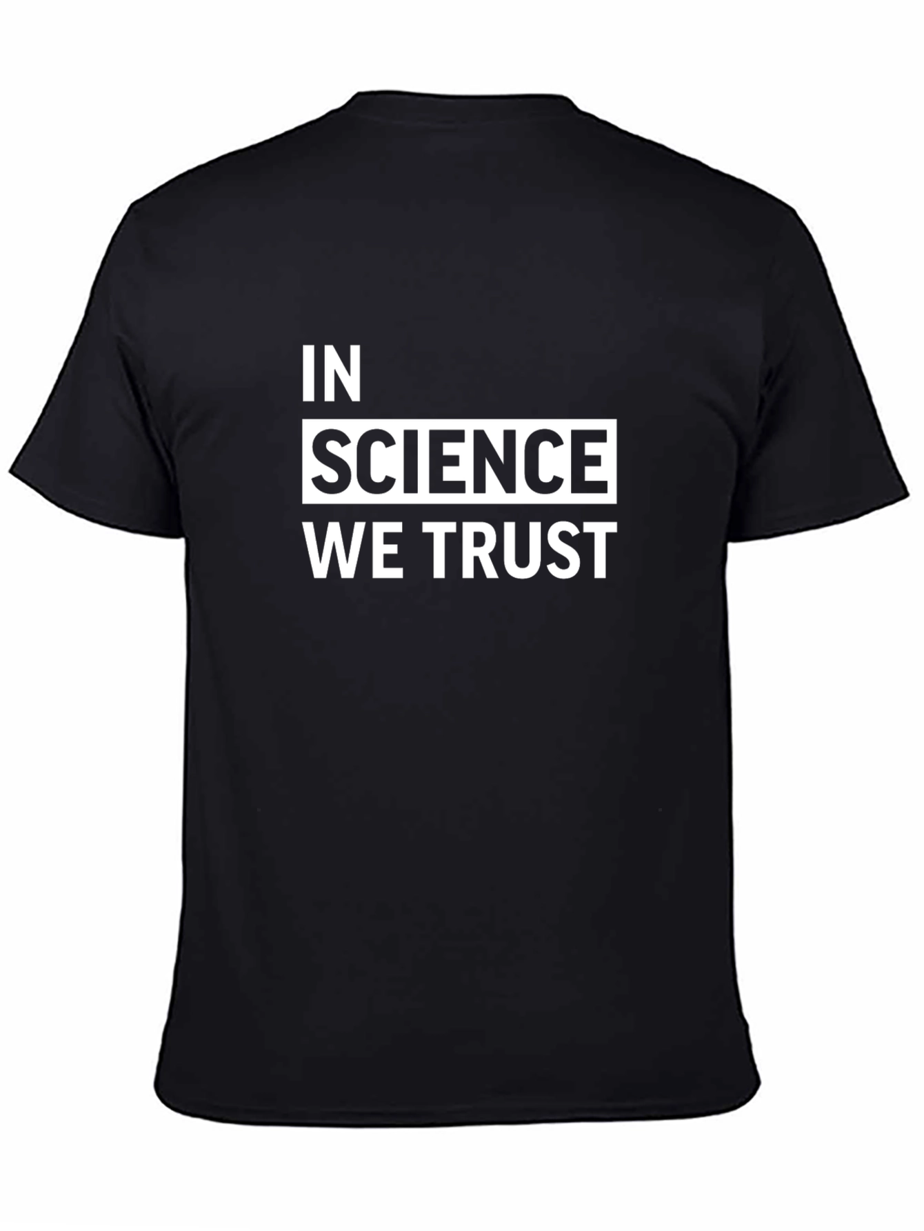 In Science We Trust Black T-Shirt
