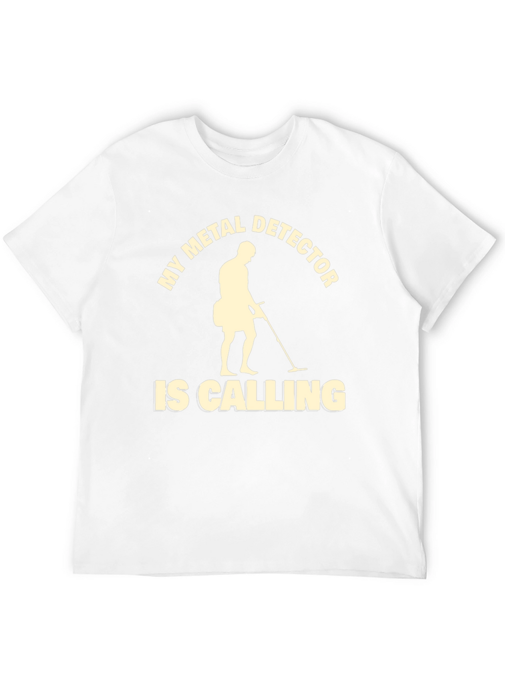 Metal Detector Calling Graphic T-Shirt