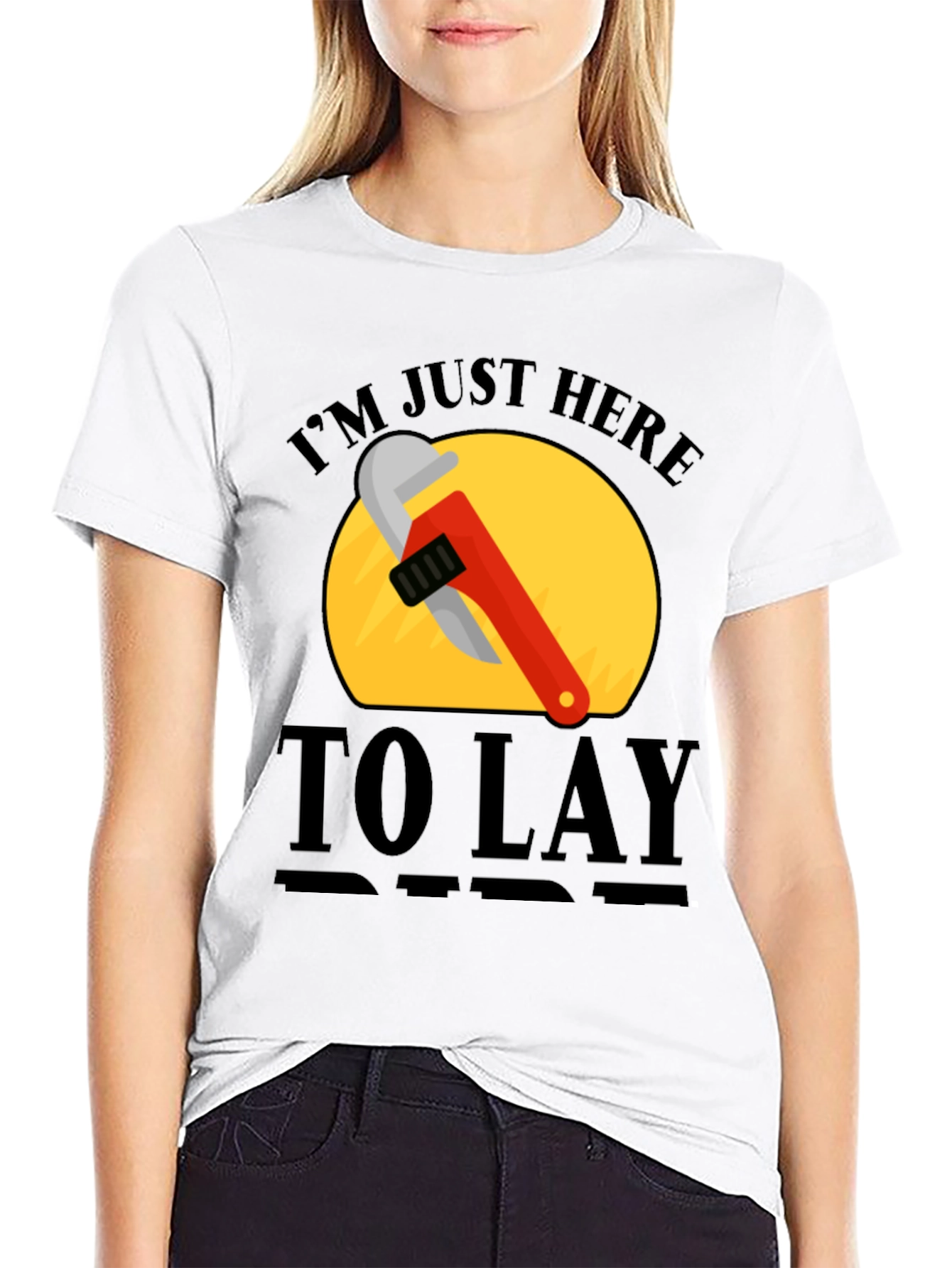 Im Just Here to Lay Pipe T-Shirt