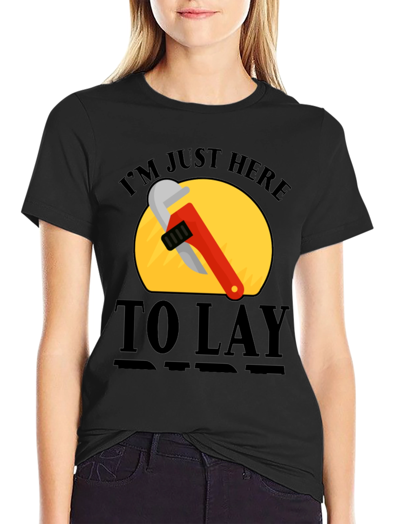 Im Just Here to Lay Pipe T-Shirt
