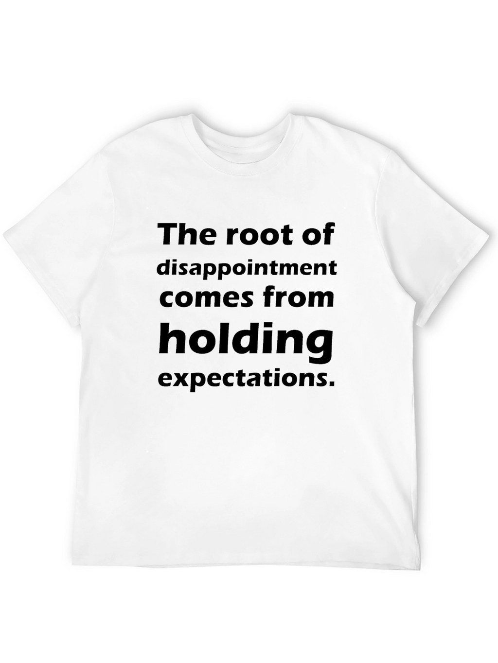 The Root of Disappointment Graphic Tee